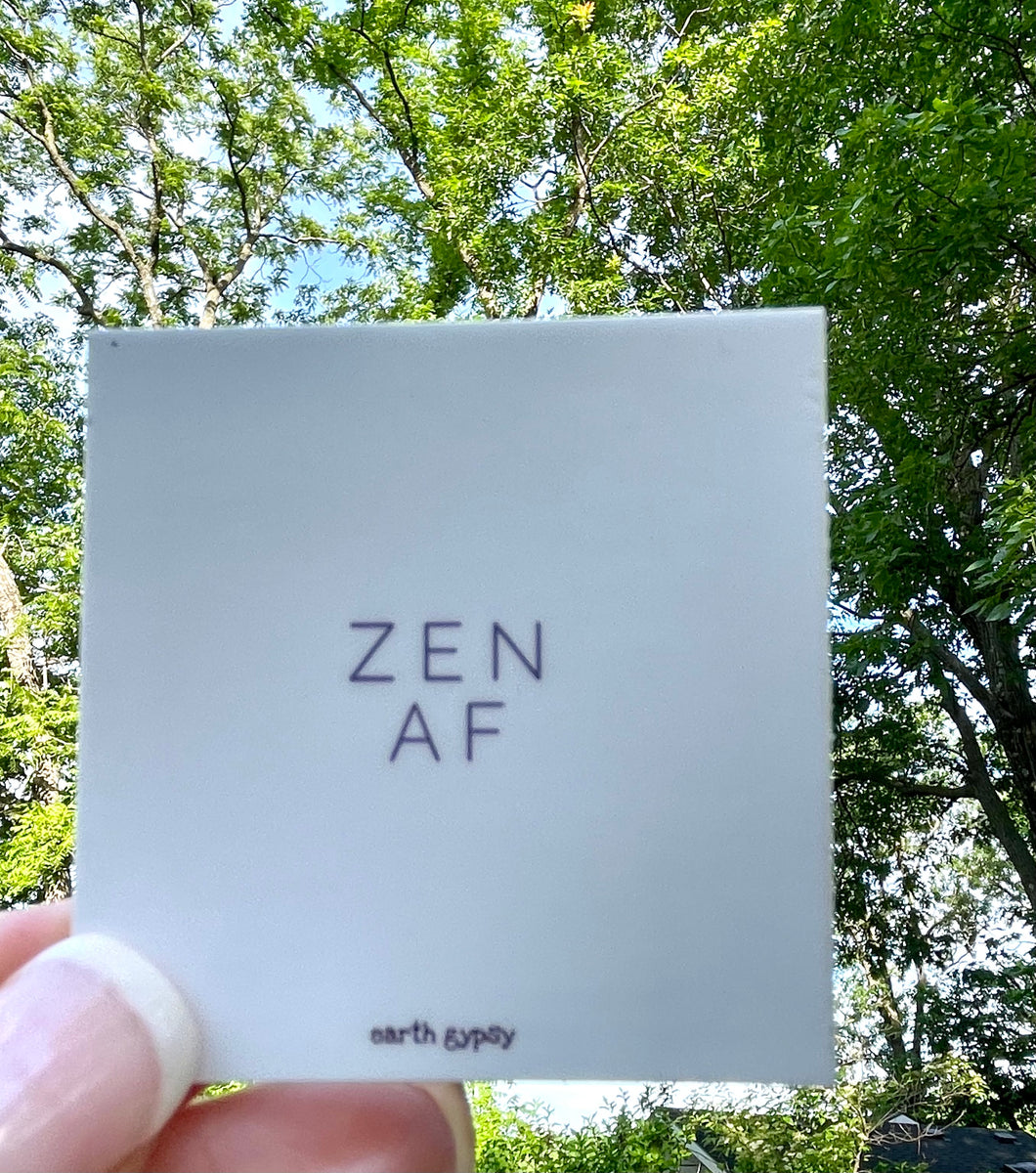 Sticker Shop:  Zen AF